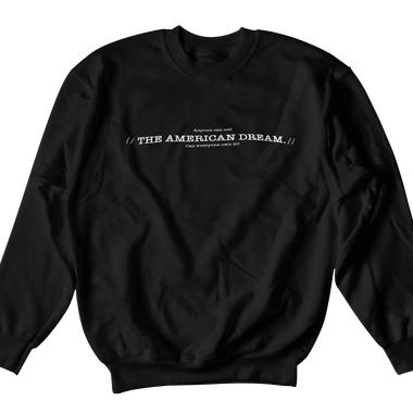 American Dream Crewneck