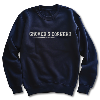 Grover's Corners Sweatshirt