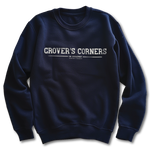 Grover's Corners Sweatshirt