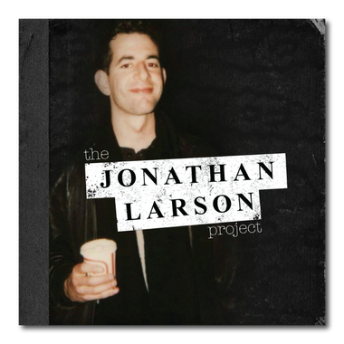 The Jonathan Larson Project - Cast Album